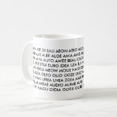 マグ- "私が持っているすべては母音です! " コーヒーマグカップ (正面左)