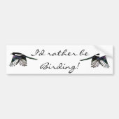 マゴパイと野鳥観察おもしろい引用文になる バンパーステッカー (正面)