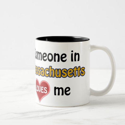 マサチューセッツにいる誰かが私を愛している ツートーンマグカップ (右)