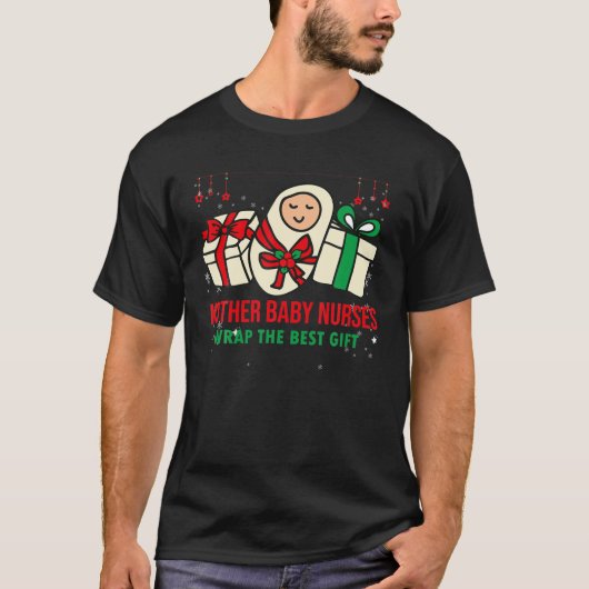 マザーおもしろいベビークリスマスナースが最高のGを包む Tシャツ (正面)