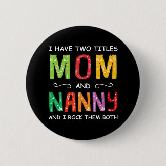 マザーアート |ママとナニーIロック誕生日 缶バッジ