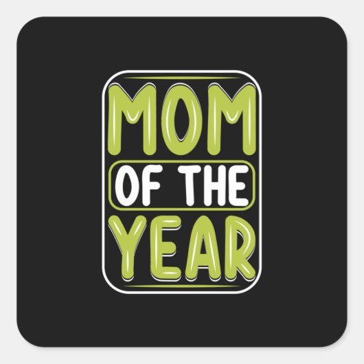 マザーギフトmom Of The Year スクエアシール (正面)
