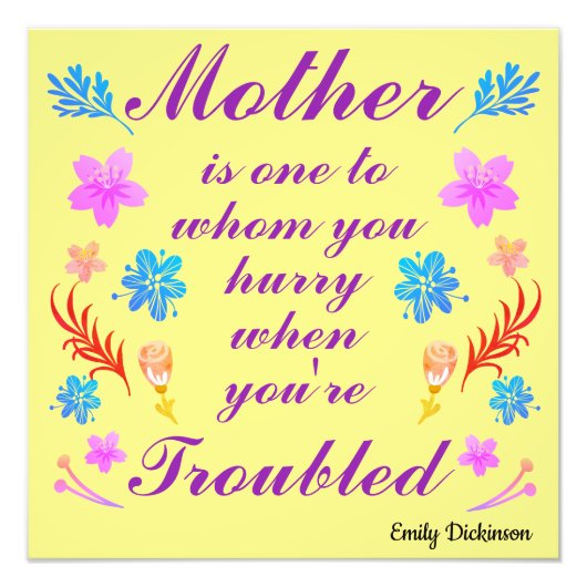 マザーズデイ引用文バイエミリー・ディキンソン フォトプリント (正面)