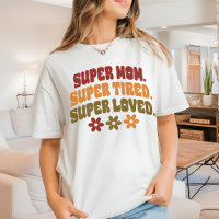 マザーフッド 引用 シャツ 超 愛されてるママ Tee 彼女に