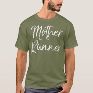 マザーランナおもしろいーカワイイランニングーのママ Tシャツ