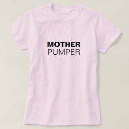 マザー・パンパおもしろいー母乳育て Tシャツ