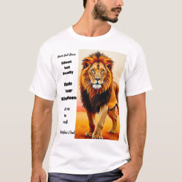 マジェスティック・ライオン・キング 励ましの引用アート Tシャツ