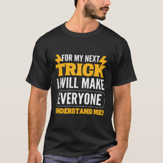 マジシャン・ユーモア・マジシャン Tシャツ