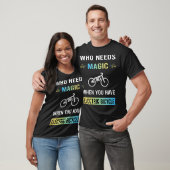 マジックが必要な電動自転車 Eバイク 電動アシスト自転車 Tシャツ (ユニセックス)