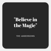 マジックを信じて モノクロ ミニマリスト スクエアシール (正面)