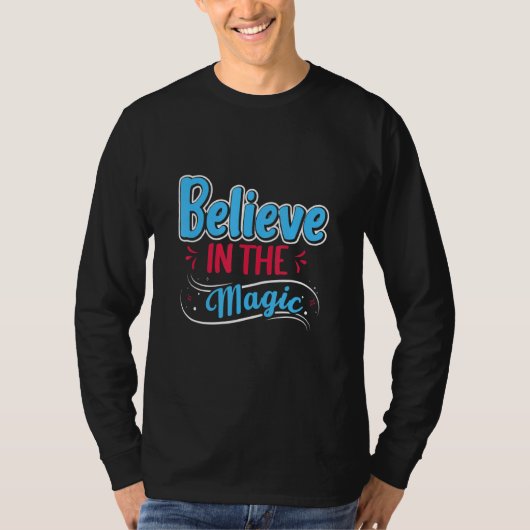 マジックを信じて Tシャツ (正面)