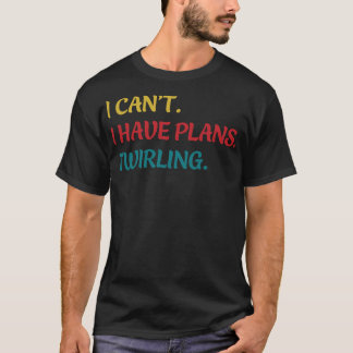 マジョレット私は計画がくるくる回ってはいけないおもしろい Tシャツ