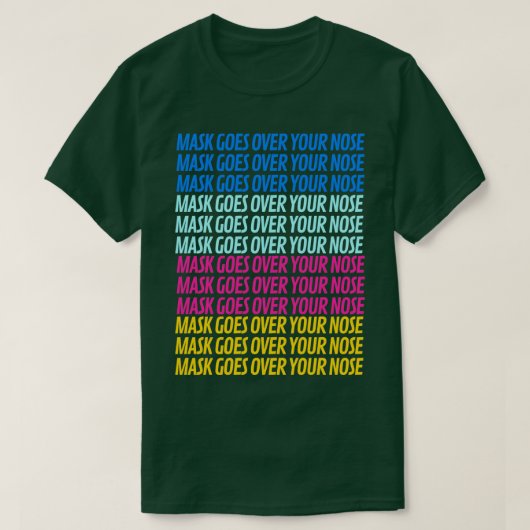 マスクが鼻を越える5 Tシャツ (デザイン正面)