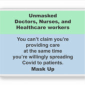 マスクされていない医師、ナース、および医療ビニル シール (正面)