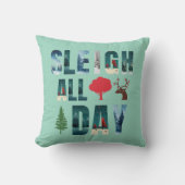 マスクはっきりした文字冬のシーン'Sleigh All Day' クッション (正面)