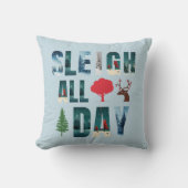 マスクはっきりした文字冬のシーン'Sleigh All Day' クッション (正面)