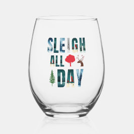 マスクはっきりした文字冬のシーン'Sleigh All Day' ステムなしワイングラス