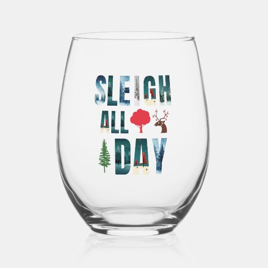 マスクはっきりした文字冬のシーン'Sleigh All Day' ステムなしワイングラス (正面)