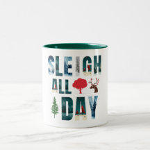 マスクはっきりした文字冬のシーン'Sleigh All Day'