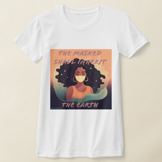 マスクは地球の黒い女性のtシャツを継承する tシャツ (レイダウン)