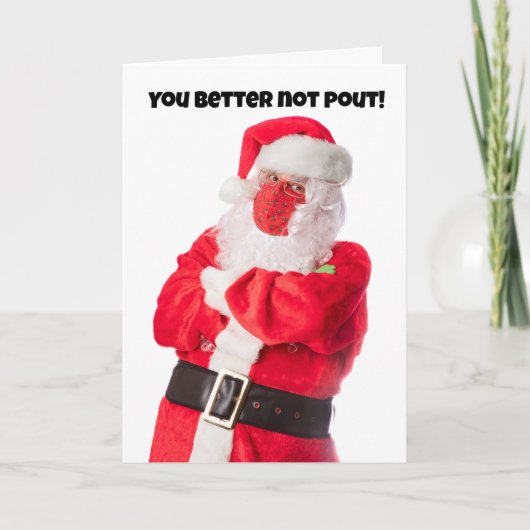 マスクをしたサンタさん　クリスマスおめでとう　怒るのはやめてね シーズンカード (正面)