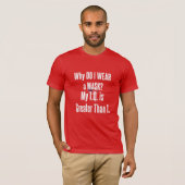 マスクを衣服する理由 Tシャツ (正面フル)