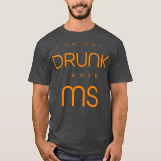 マスク私はMSを持っ飲ていない悲しい現実MS。 Tシャツ