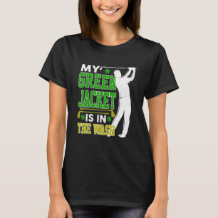 マスターゴルフゴルファー選手My Jacket Green In The W Tシャツ