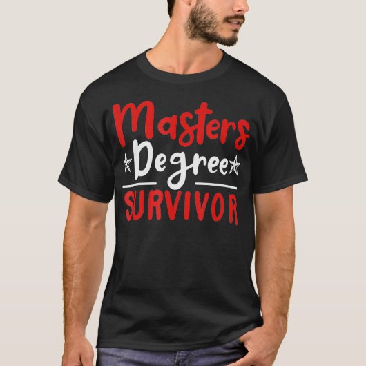 マスターズ学位の生存者_2 Tシャツ (正面)