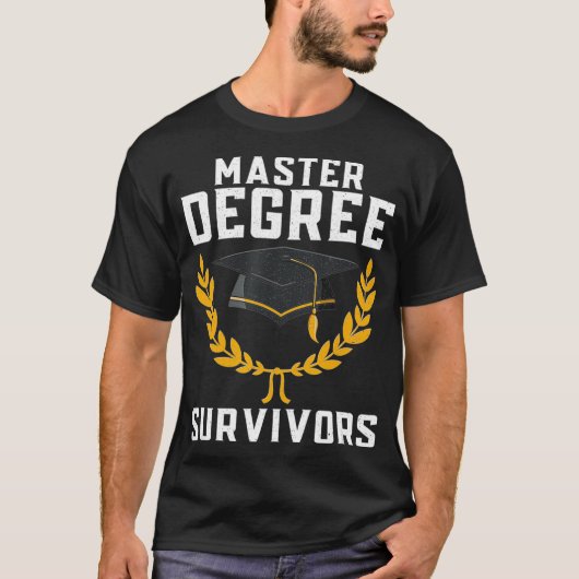 マスターズ学位の生存者_3 Tシャツ (正面)