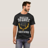 マスターズ学位の生存者_3 Tシャツ (正面フル)