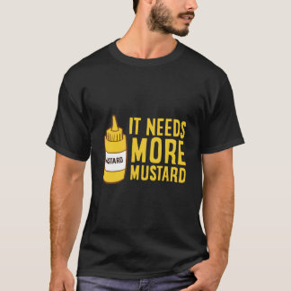 マスタードがもっと必要 スクイーズボトル Tシャツ