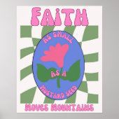 マスタードの種が山を動かすほど小さい信仰 ポスター (正面)