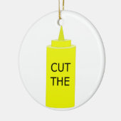マスタードを切って下さい セラミックオーナメント (左)