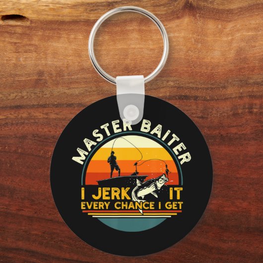 マスター・ベイター私はいつも魚のために私のロッドを引っ張っている キーホルダー (正面)