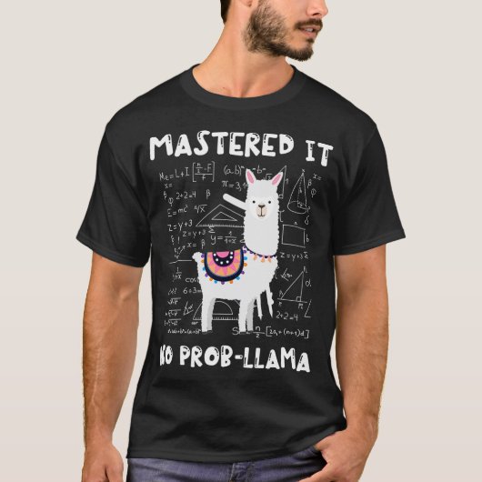 マスターNo ProbLlama Llama Math Mastersの学位 Tシャツ (正面)