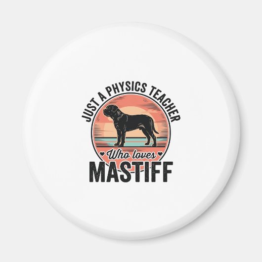 マスティフを愛する物理教師のヴィンテージ犬Tシャツ_1 マグネット (正面)