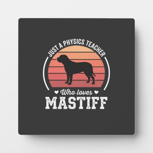 マスティフ 物理教師 犬好き フォトプラーク (正面)