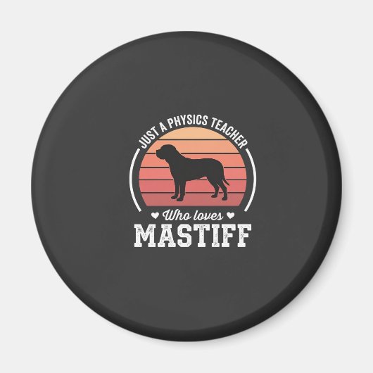 マスティフ 物理教師 犬好き マグネット (正面)