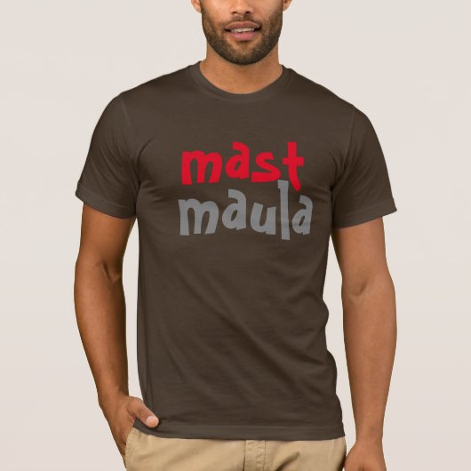 マストのmaulaのdesiの自由な精神のおもしろいのインドのデザイン tシャツ (正面)