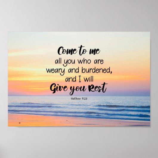 マタイ11:28よ来り、疲れた聖書である者はみな私に ポスター (正面)