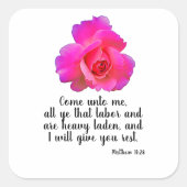 マタイ11:28わたしはあなた与えに聖書の引用文を休ませる スクエアシール (正面)