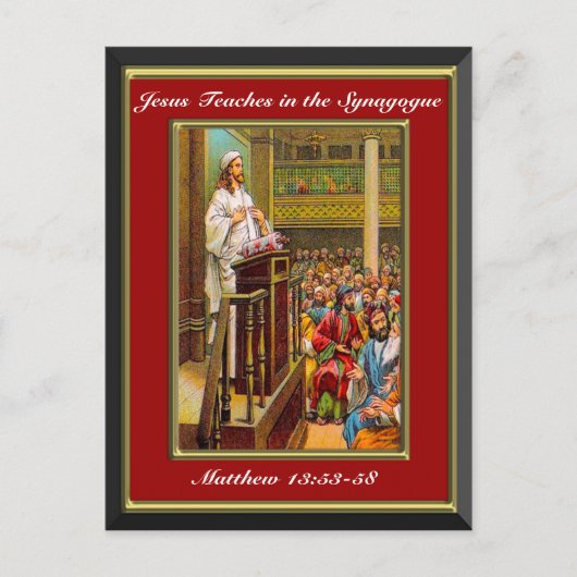 マタイ13:53-58シナゴーグ教えレのイエス ポストカード (正面)