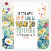 マタイ17:20マスタード種の聖書の聖句としての信仰 スクエアシール (正面)