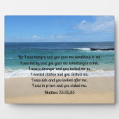 マタイ25:35,36わたしは腹が減り、あなたがたは与え私を フォトプラーク (正面)