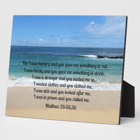 マタイ25:35,36わたしは腹が減り、あなたがたは与え私を フォトプラーク (側面)
