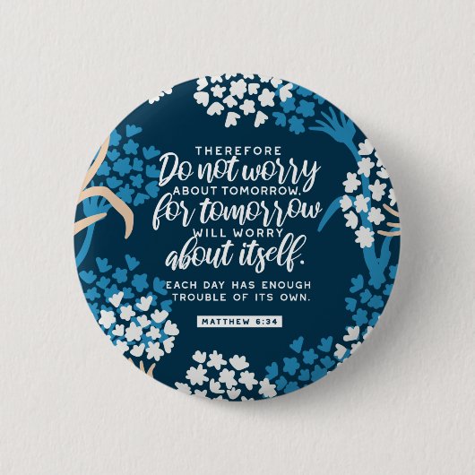 マタイ6:34聖書の節 缶バッジ (正面)
