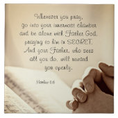 マタイ6:6あなた方がキリスト教祈の聖書の節を読むとき タイル (正面)