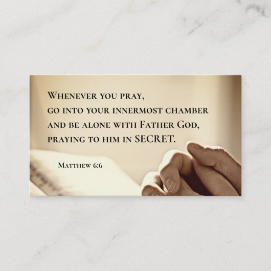 マタイ6:6あなた方がキリスト教祈の聖書の節を読むとき 名刺 (正面)