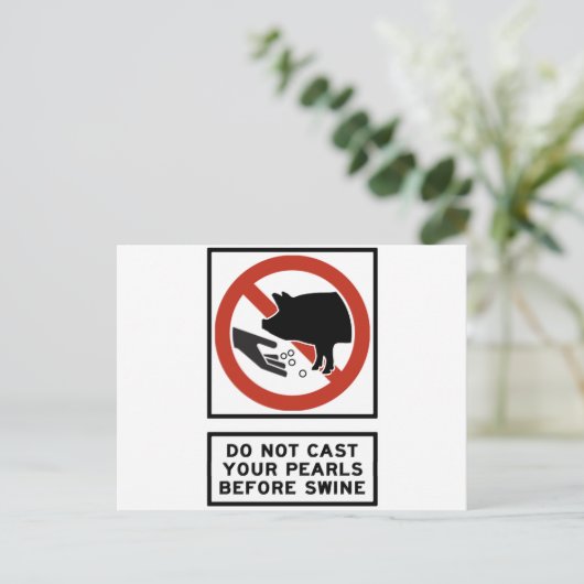 マタイ7:6を飲む前に真珠を投げるな ポストカード (スタンド正面)